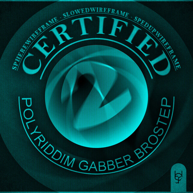Certified Polyriddim Gabber Brostep 2