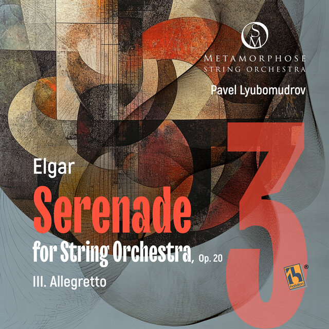 Elgar: Serenade for String Orchestra, Op. 20: III. Allegretto