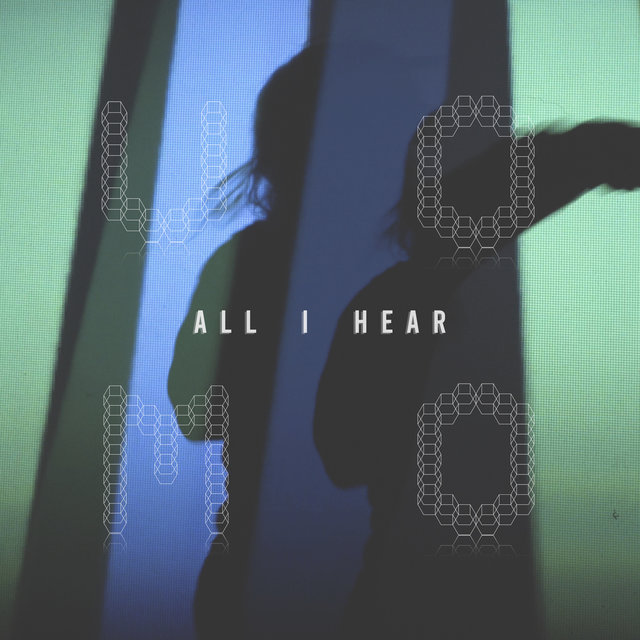 All I Hear