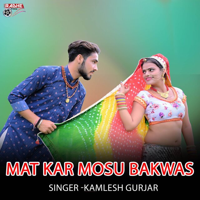 Mat Kar Mosu Bakwas