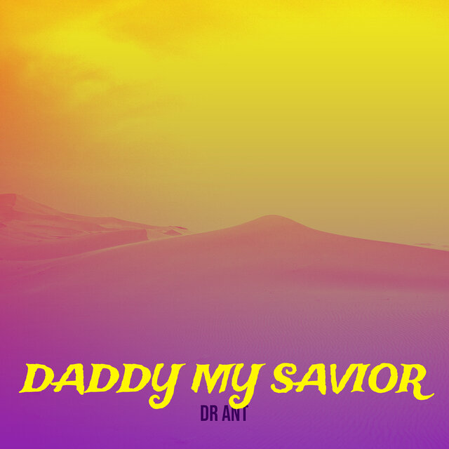 Daddy My Savior