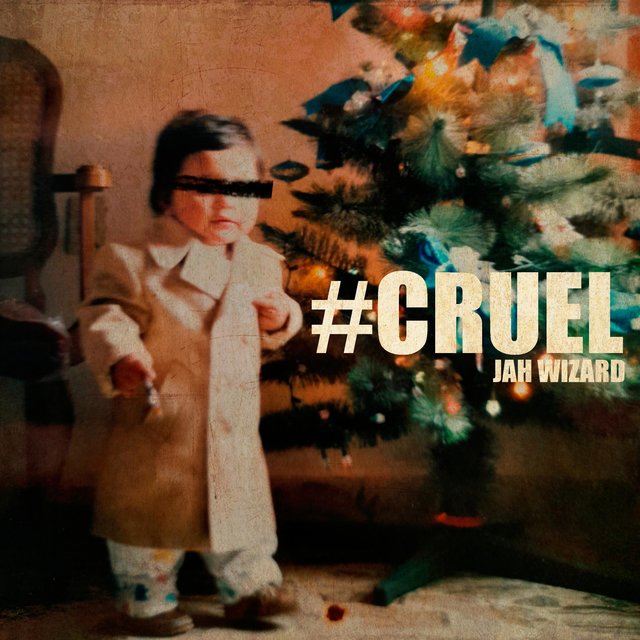 Cruel