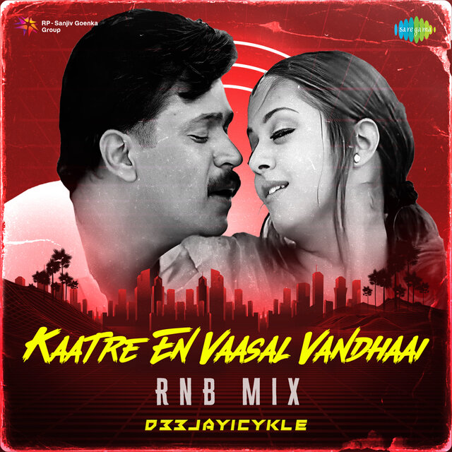 Kaatre En Vaasal Vandhaai (RnB Mix)