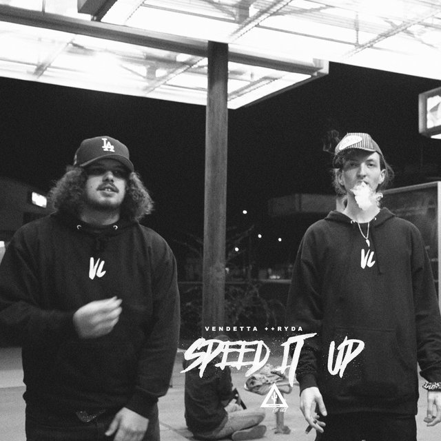 SPEED IT UP (feat. VENDETTA & RYDA)
