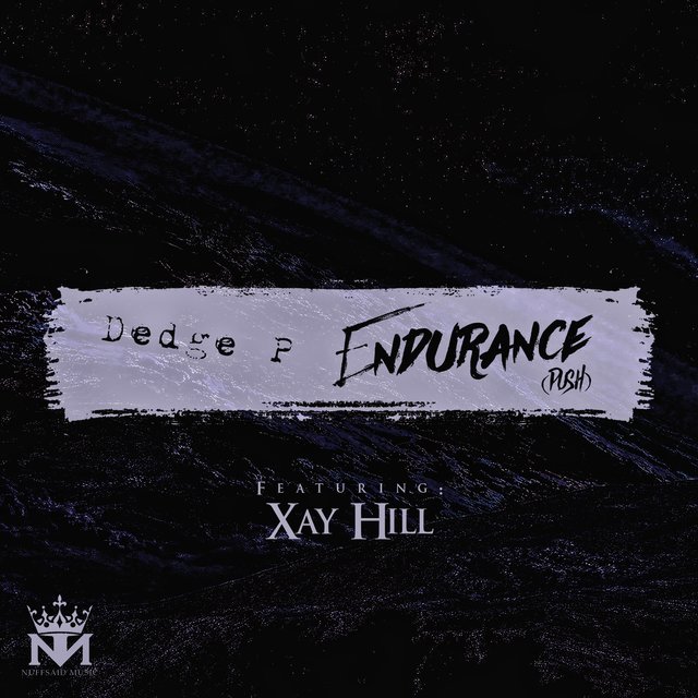 Endurance (Push) [feat. Xay Hill]