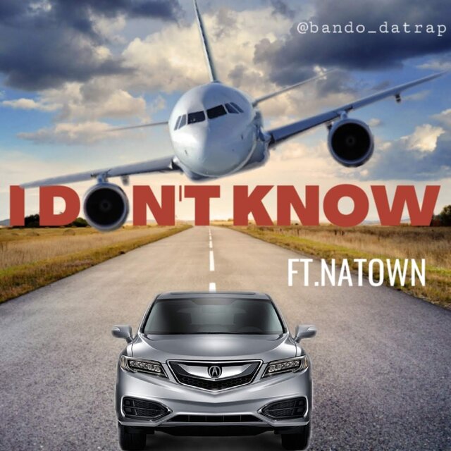 I Don't Know