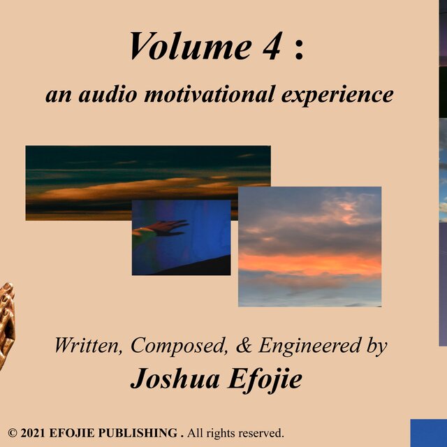 Volume 4 : an audio motivational experience