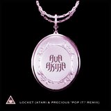 Locket (feat. AVA AKIRA) (Atari & Precious Remix)