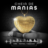 Cheia de Manias