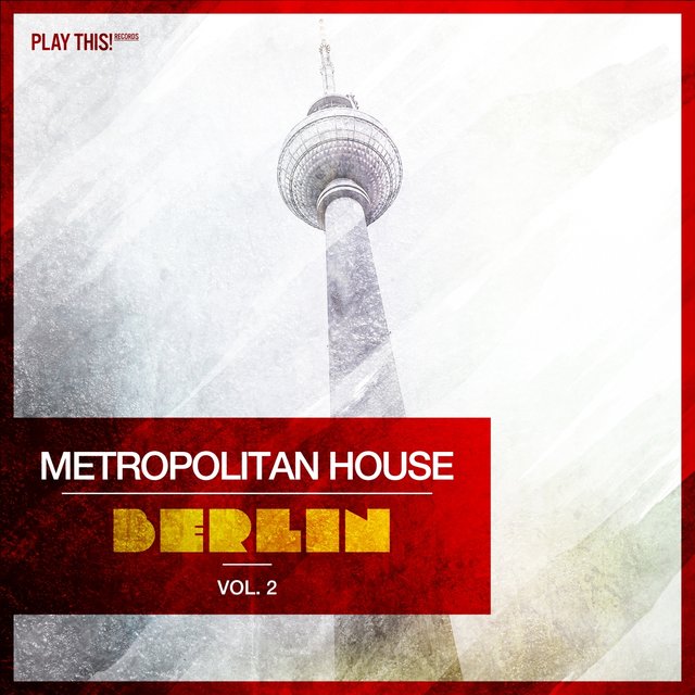 Metropolitan House: Berlin, Vol. 2
