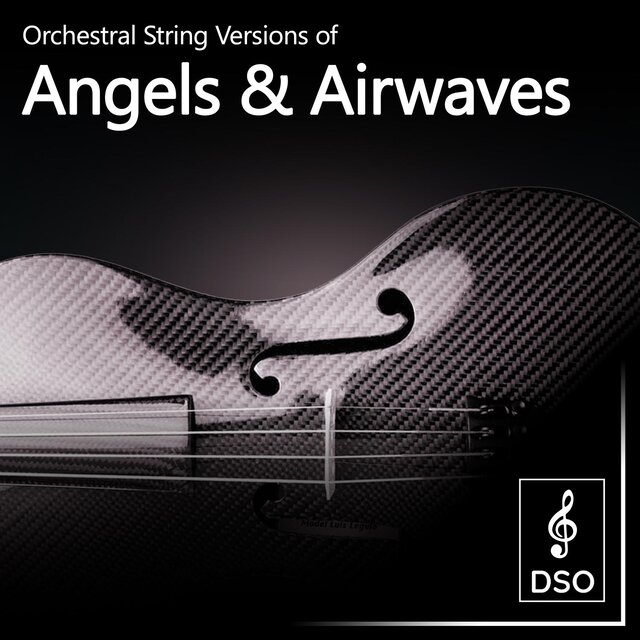 Orchestral String Versions of Angels & Airwaves