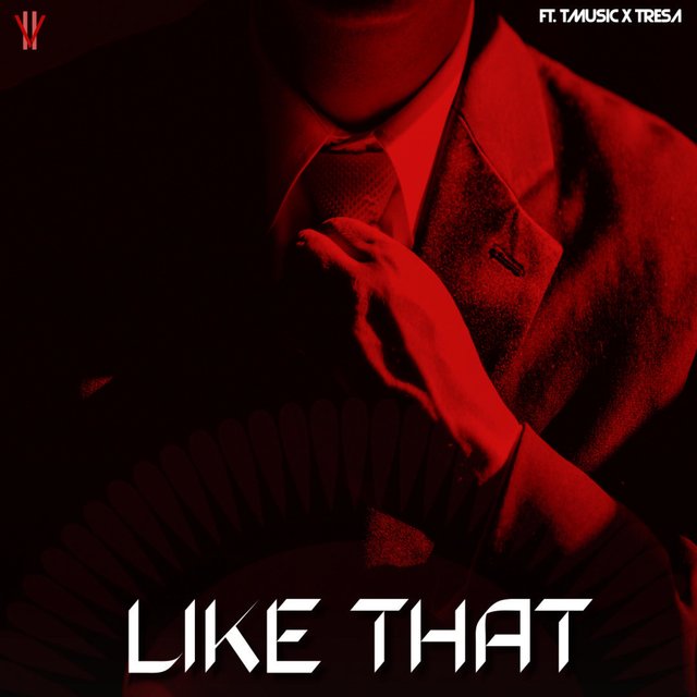 Like That (feat. T-Music & Tresa Brake)