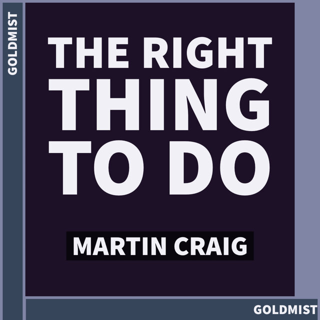 The Right Thing to Do