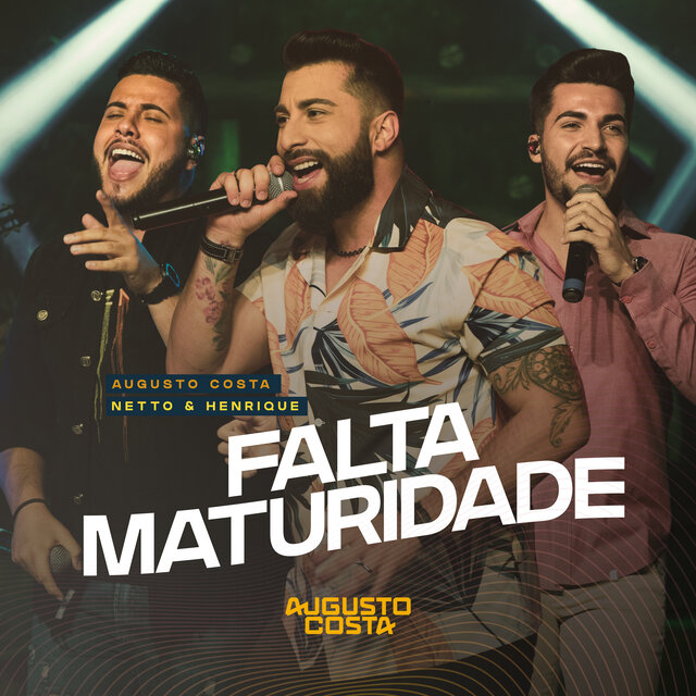 Falta Maturidade (Ao Vivo)