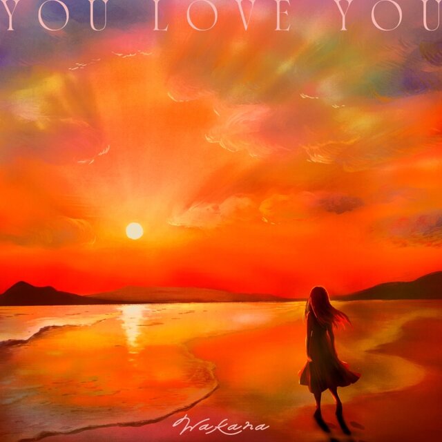 YOU LOVE YOU