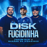 Disk Fugidinha