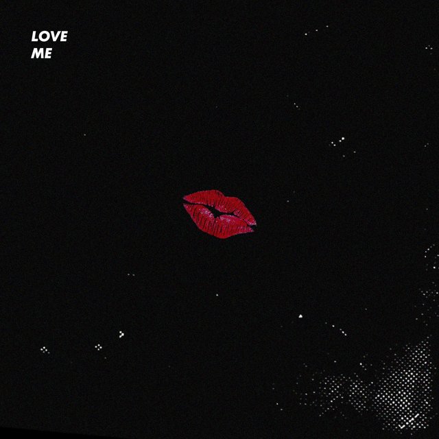 Love Me