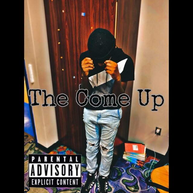 The Come Up