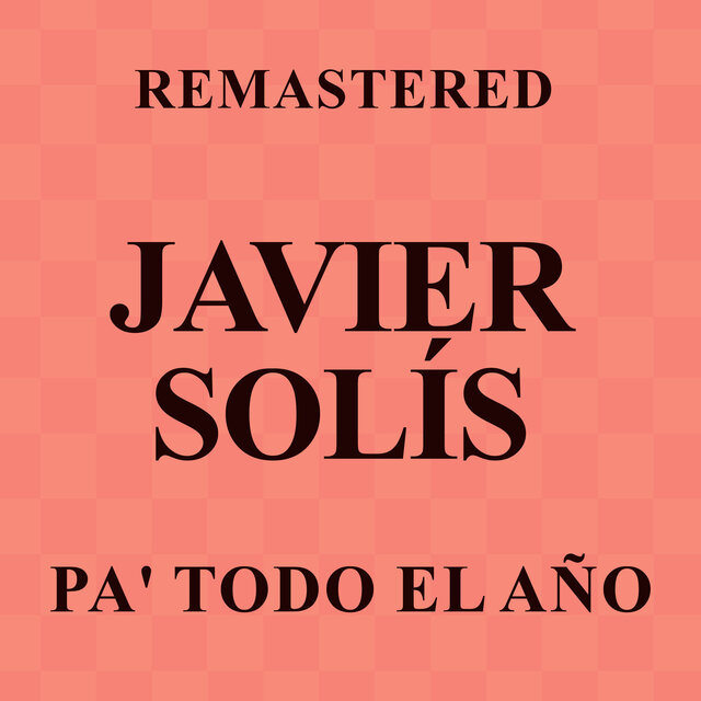 Pa' todo el año (Remastered)
