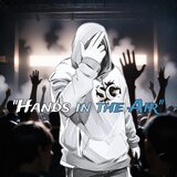 Hands in the air freestyle