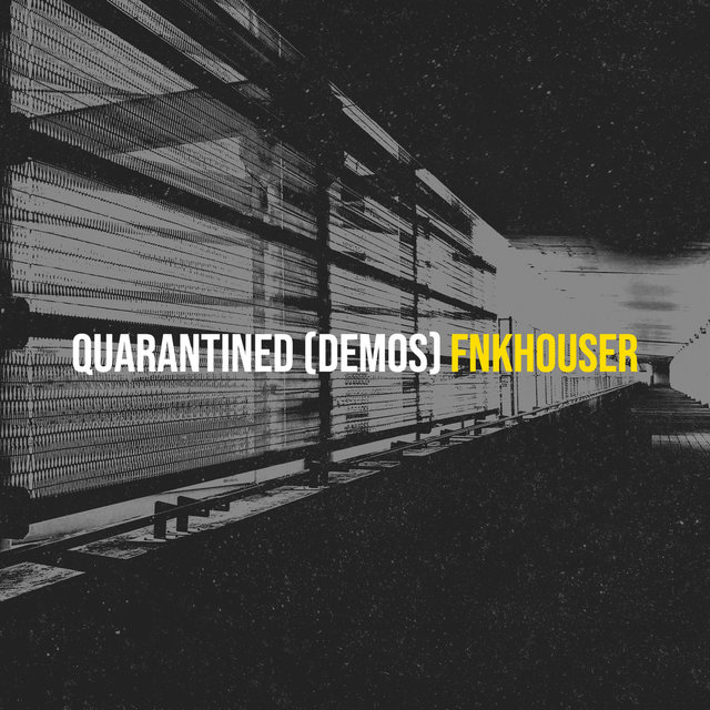 Quarantined (Demos)