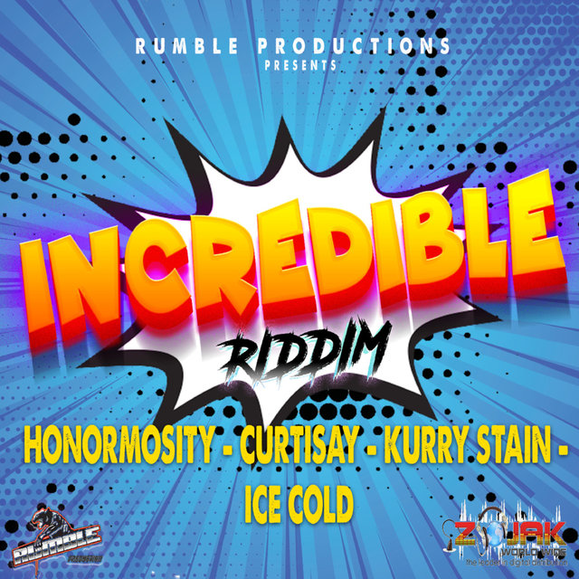 Incredible Riddim