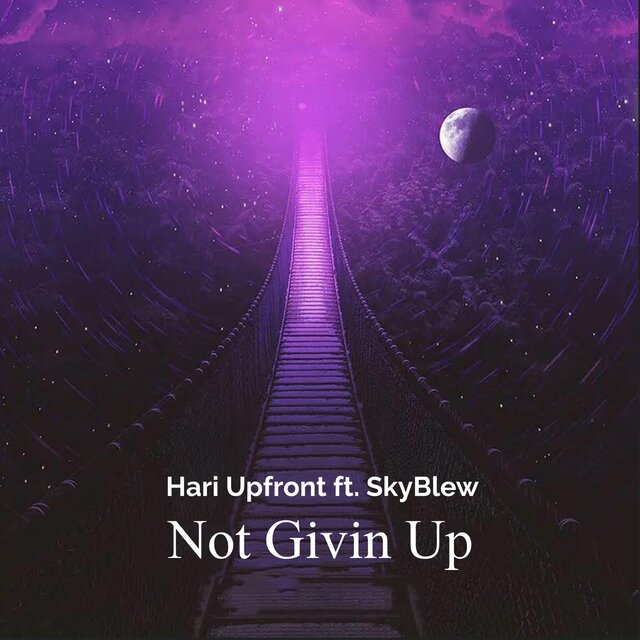 Not Givin Up (feat. SkyBlew)