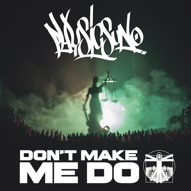 Don't Make Me Do