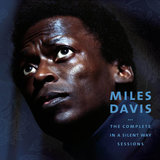 The Complete in a Silent Way Sessions by Miles Davis