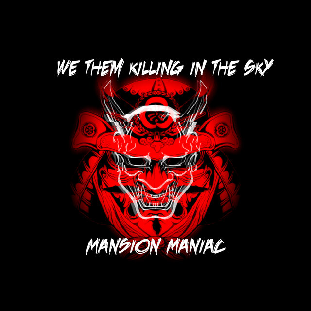 we them killing in the sky
