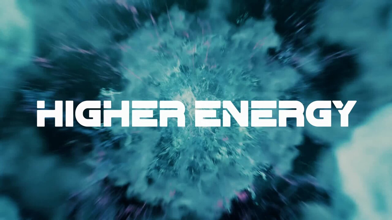Higher Energy (Alternative Version) (Lyric  Video)