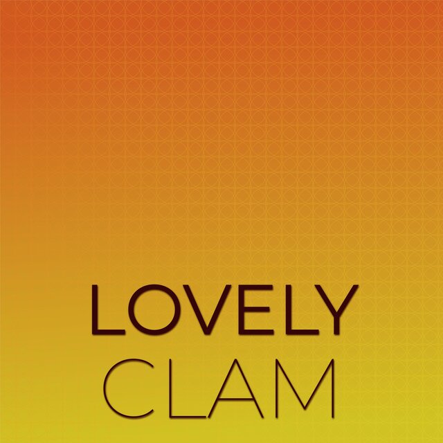 Lovely Clam