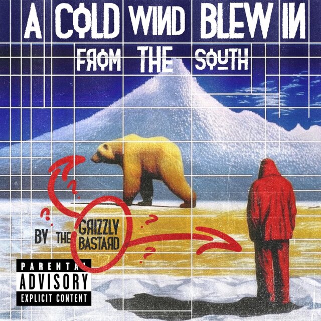 A Cold Wind Blew In From The South