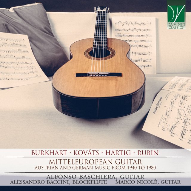 Burkhart, Kovats, Hartig, Rubin: Mitteleuropean Guitar (Austrian and German Music from 1940 to 1980)