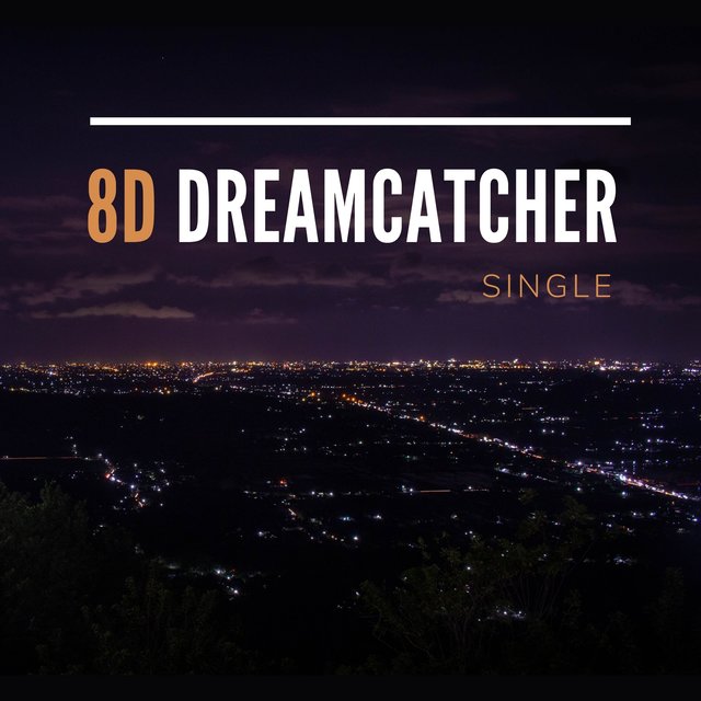 8D Dreamcatcher - Single