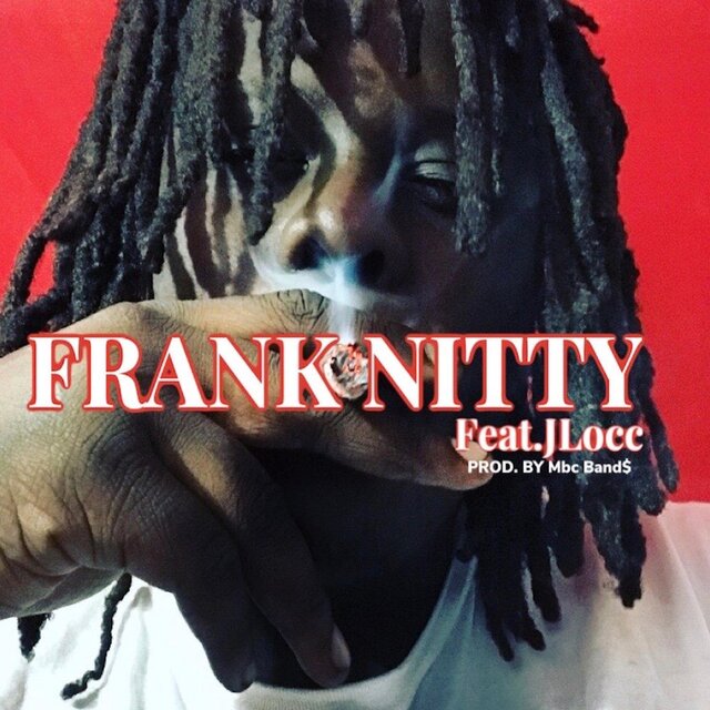 Frank Nitty (feat. Jlocc)