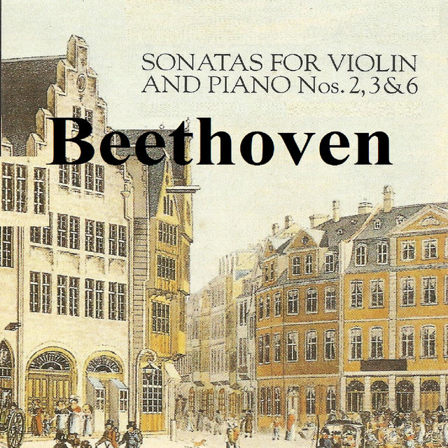Beethoven - Sonatas for violin and piano