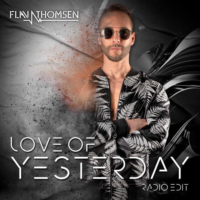 Love of yesterday (Radio edit)