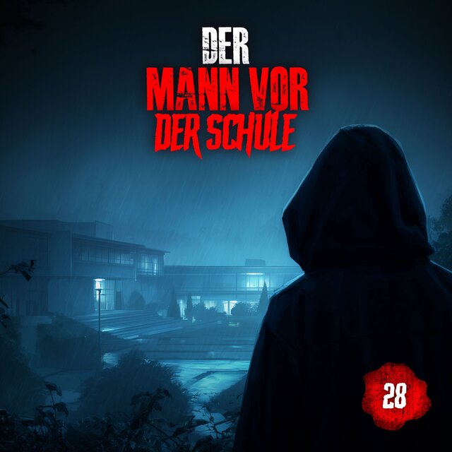 Folge 28: Mann vor der Schule