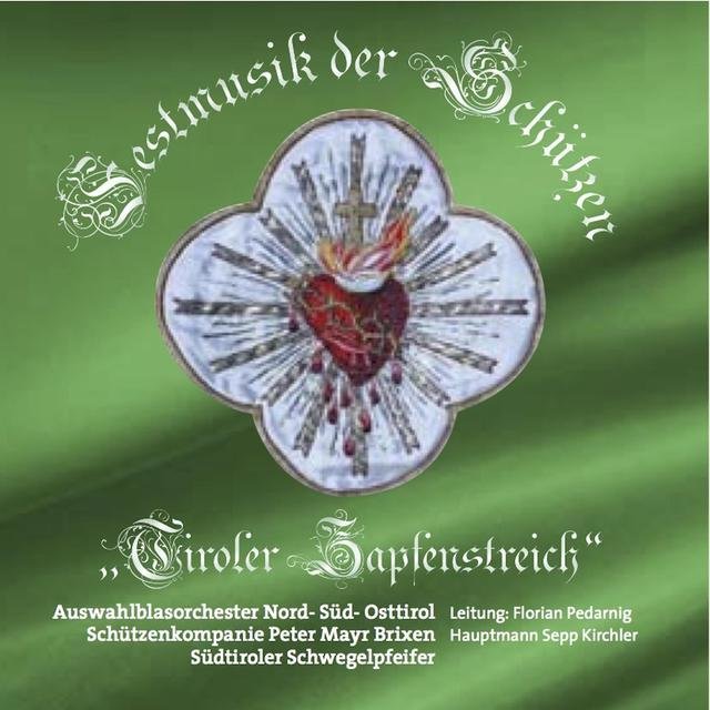 Festmusik der Schützen 