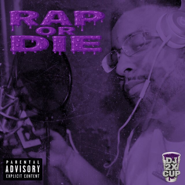 Rap Or DIE (CHOPPED & SCREWED)