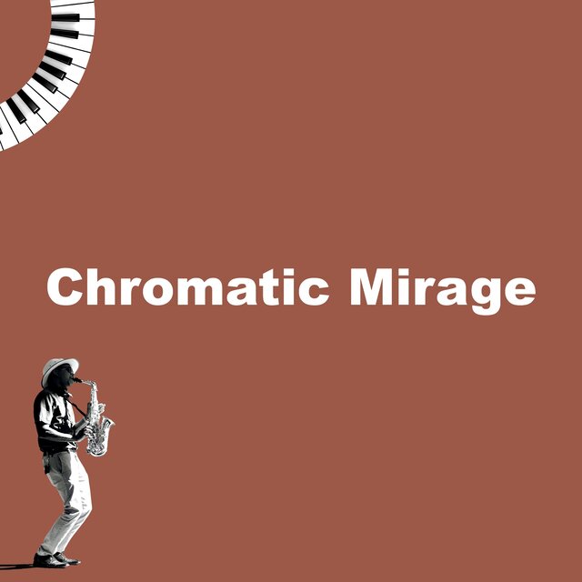 Chromatic Mirage