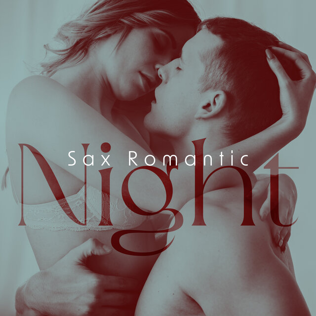 Sax Romantic Night: Valantines Romantic Moods, Romantic Sax Instrumental