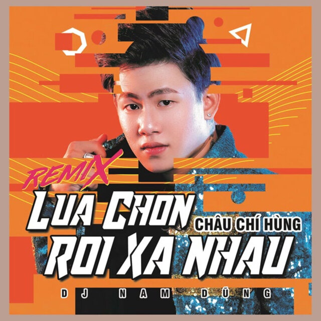 Lựa Chọn Rời Xa Nhau (Remix)