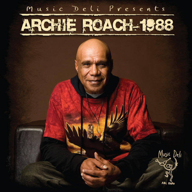 Music Deli Presents: Archie Roach - 1988