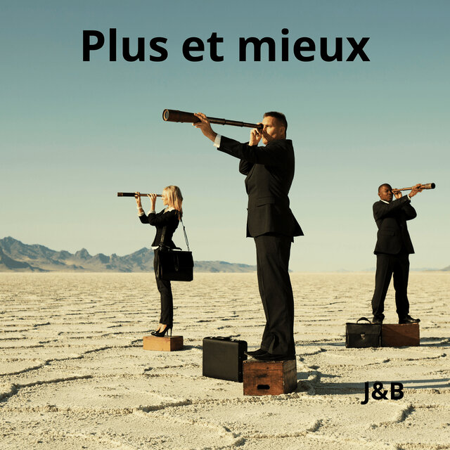 Plus et mieux