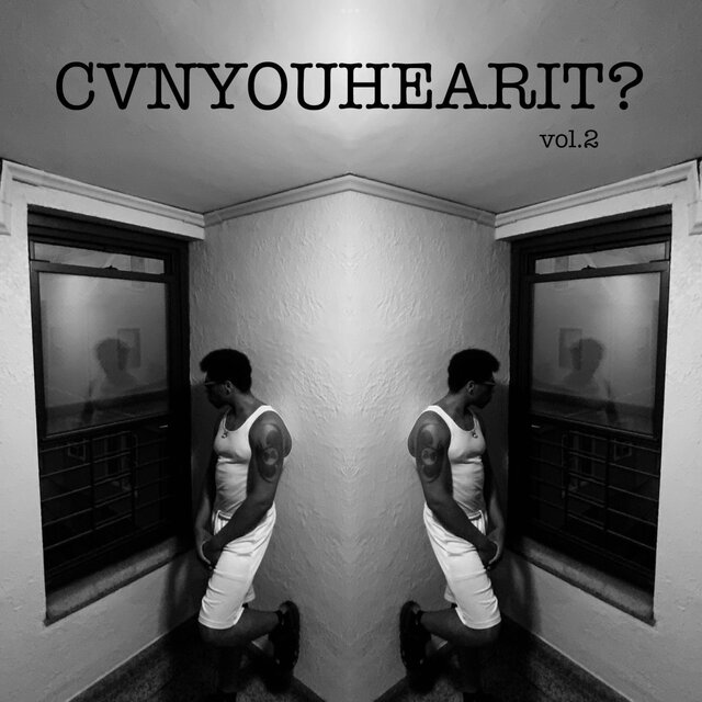 CVNYOUHEARIT? vol.2