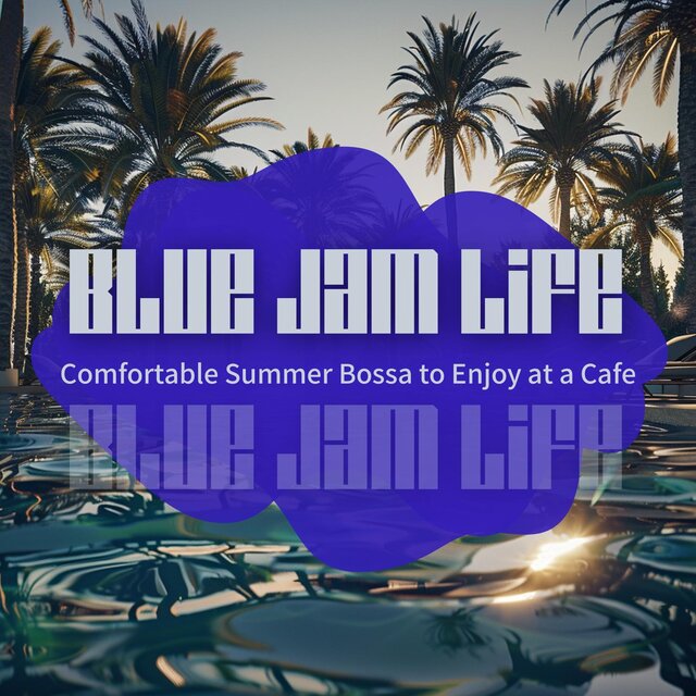 Comfortable Summer Bossa to Enjoy at a Cafe