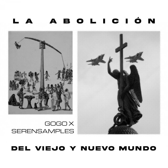 La abolición del viejo y nuevo mundo.