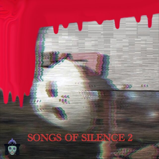 SONGS OF SILENCE 2